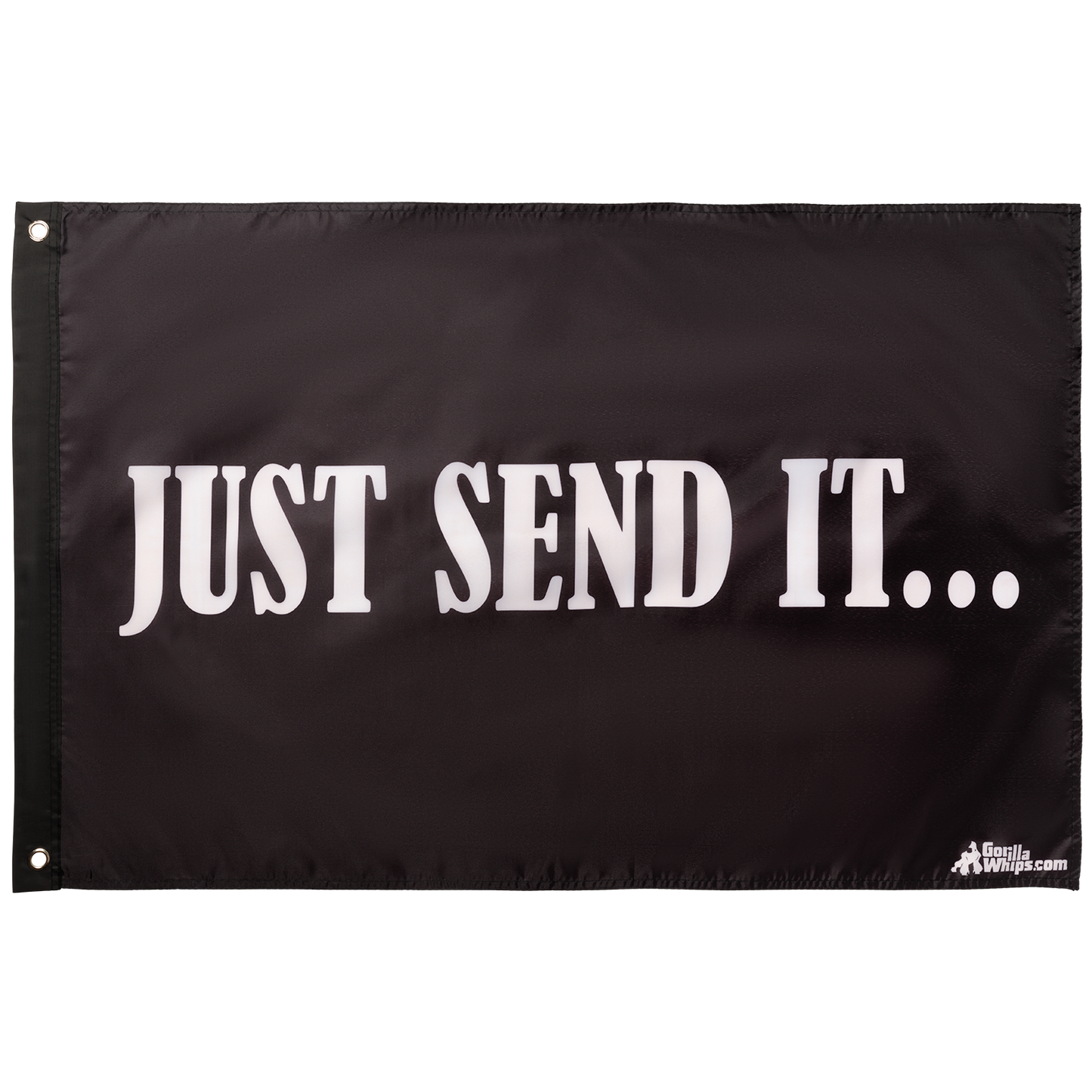 Just Send It 2' x 3' Grommet Flag