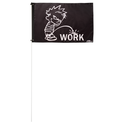 Pee On Work 2' x 3' Grommet Flag 